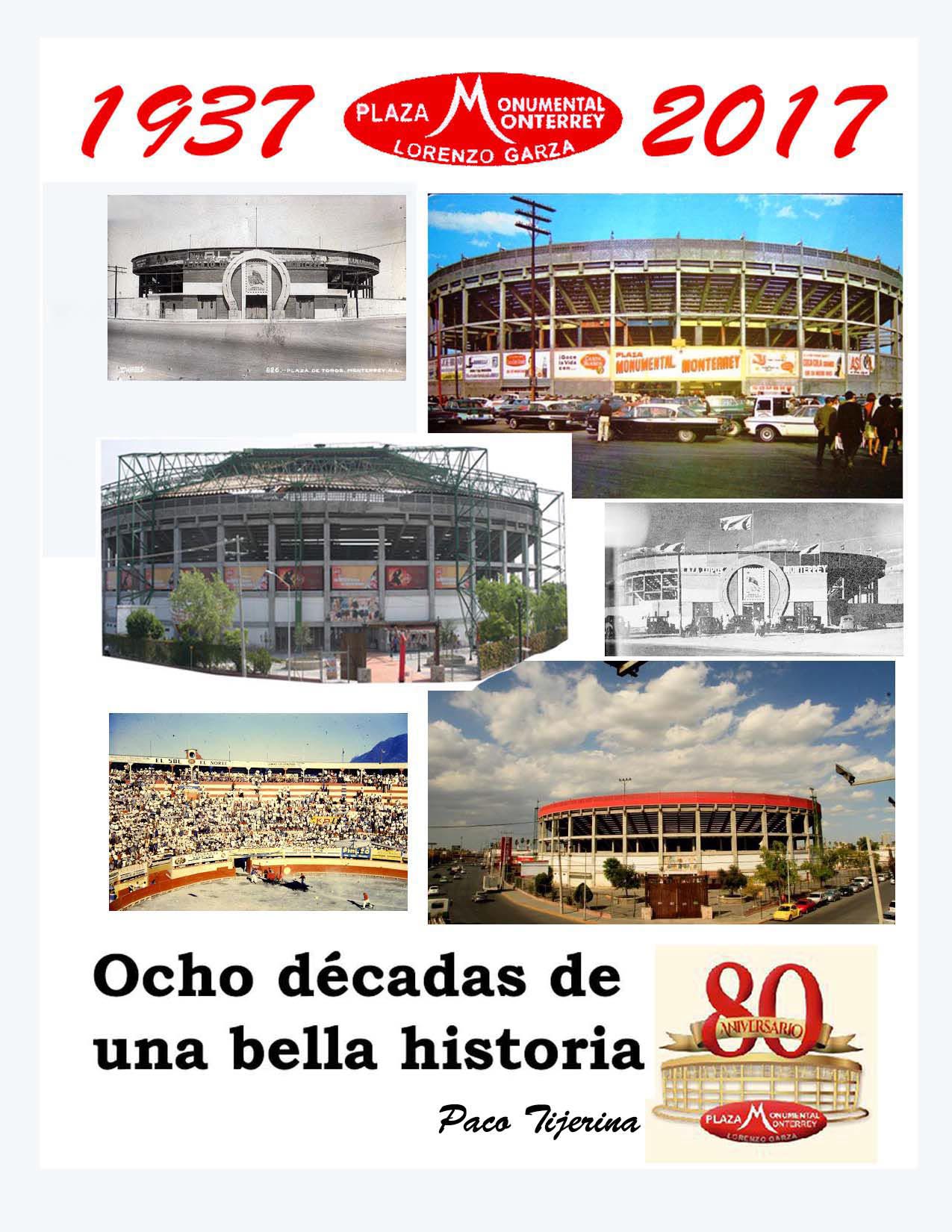 Revista del 80° Aniversario de la Monumental Monterrey